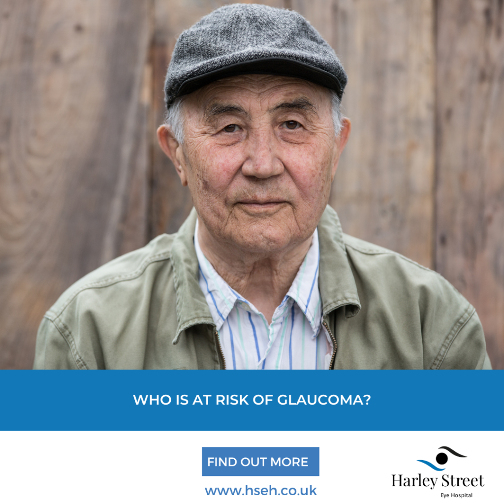 Who is more at risk of Glaucoma? Harley Street Eye Hospital